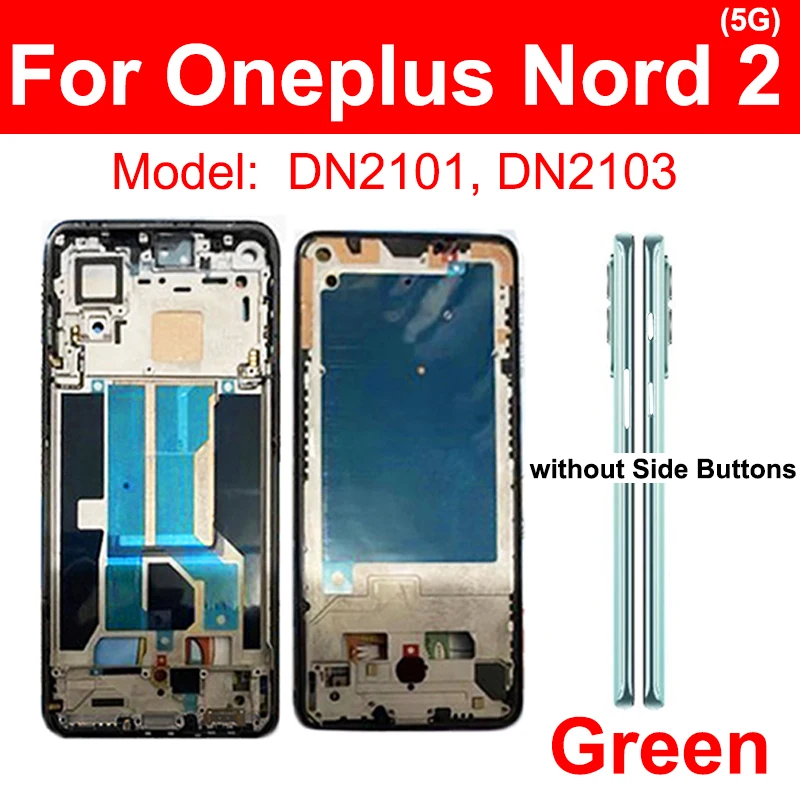 Средната рамка на корпуса за OnePlus 1 + Nord Nord 2 5G Задната част на Средната рамка на корпуса Безельная плоча на шасито LCD дисплей Подкрепа на детайлите на корпуса